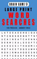 Brain Game Large Print Word Searches 120 Puzzles: 120 Puzzles Word Search Book For Adults
