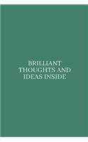 Brilliant Thoughts and Ideas Inside