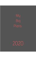 2020 My Big Plans