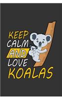 Keep Calm and Love Koalas