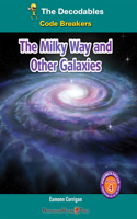 Milky Way and Other Galaxies