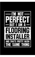 I'm not Prefect but I am a Flooring installer and that's pretty much the same thing: 110 pages Notebook/Journal