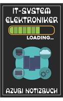 IT-Systemelektroniker Loading... Azubi Notizbuch: 120 Seiten Kariert im Format A5 (6x9 Zoll) mit Soft Cover Glänzend.