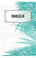 Brasília: Ruled Travel Diary Notebook or Journey Journal - Lined Trip Pocketbook for Men and Women with Lines
