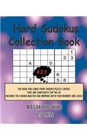 Hard Sudokus Collection Book #23