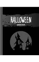 Halloween Composition Notebook: Haunted House - Classic Black 8x10" 110 Pages Wide Ruled Paper, Blank Lined Diary / Journal / Notes, Book Gifts