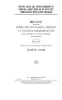 Second liens and other barriers to principal reduction as an effective foreclosure mitigation program