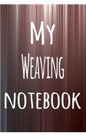 My Weaving Notebook