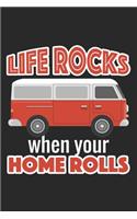 Life rocks when your Home rolls