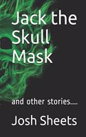 Jack the Skull Mask