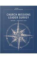 Church Missions Leader Survey Report + Analysis 2019