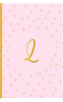 L: Cute Initial Monogram Letter L Ruled Notebook. Pretty Personalized Gift Lined Journal & Diary For Writing & Note Taking. Teen Girls, Kids & Women. P