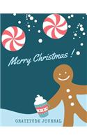 Merry Christmas: Journal For a Daily Gratitude, Mood, Reflection, Mental Health, Perfect Gift For Kids And Adults, Self Help (110 Pages, 8.5 x 11)