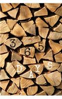 365 Days Journal Diary: One Page Per Day, Blank Pages Notebook, Daily Diary - Firewood