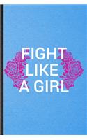 Fight Like A Girl