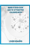 'Being a Good Cook' Law of Attraction Coloring Book: (6 Exercise & Health Law of Attraction)