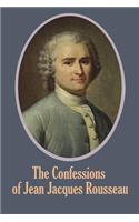 The Confessions of Jean Jacques Rousseau (Illustrated)