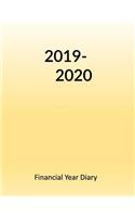 2019-2020 Financial Year Diary: Large Week on Two Pages - Track Expenses - Monthly Income & Expenditure Sheets - Annual Totals Log - Both Years Forward Planners