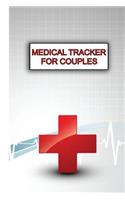 Medical Tracker for Couples - Pocket Version: All-In-One Place Health Records for Couples