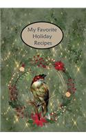 My Favorite Holiday Recipes