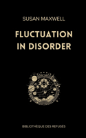 Fluctuation in Disorder