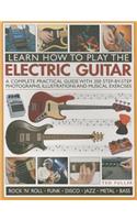 Learn How to Play the Electric Guitar