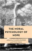 Moral Psychology of Hope