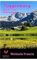Toggenburg - Book 2 - Edelweiss