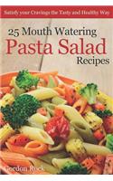 25 Mouth Watering Pasta Salad Recipes
