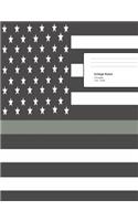 Thin Gray Line Composition Notebook: Thin Gray Line Composition Notebook, Correctional Officers Notebook, Prison Guard Journal, Correctional Officer Notebook, 7.44 X 9.69 College Ruled 