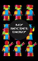 My Secret Diary: The Unofficial Mini Figures Lego Blocks Diary for Boys & Kids Small Notebook to Write in