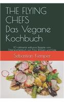 Flying Chefs Das Vegane Kochbuch