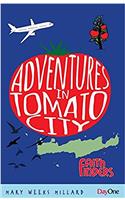 Adventures in Tomato City