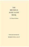 The Brussels Basse Danse Book A Critical Edition