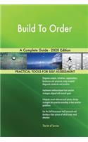 Build To Order A Complete Guide - 2020 Edition