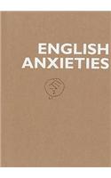 English Anxieties