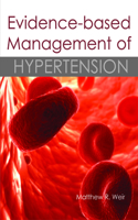 Evidence-Based Management of Hypertension