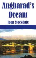 Angharads Dream