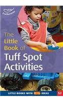 The Little Book of Tuff Spot Activities