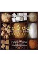 The 6 Diet
