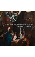 ‘Truly Bright and Memorable’