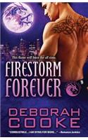 Firestorm Forever: A Dragonfire Novel