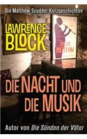 Nacht und die Musik