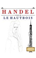 Handel pour le Hautbois