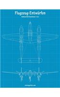 Malbuch mit Flugzeug-Entwürfen für Erwachsene 1 & 2: (Flugzeug-Entwürfen)