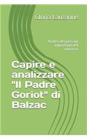 Capire e analizzare "Il Padre Goriot" di Balzac: Analisi dei passagi chiave del romanzo