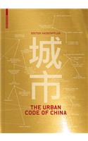 The Urban Code of China