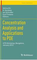 Concentration Analysis and Applications to Pde