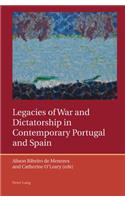 Legacies of War and Dictatorship in Contemporary Portugal and Spain