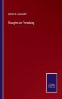 Thoughts on Preaching
